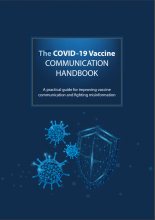 The Covid-19 vaccine communication handbook: A practical guide for improving vaccine communication and fighting misinformation